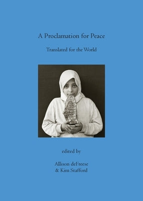 A Proclamation for Peace: Translated for the World Paperback Little Infinities