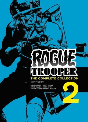 Rogue Trooper: The Complete Collection - Book 2 by Finley-Day, Gerry