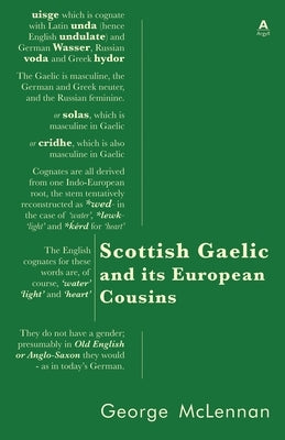 Scottish Gaelic and its European Cousins Paperback New Argyll Publishing