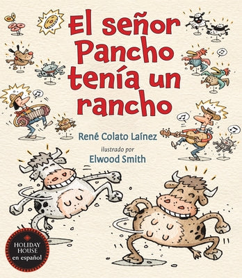El Señor Pancho Tenía Un Rancho by Colato Laínez, René