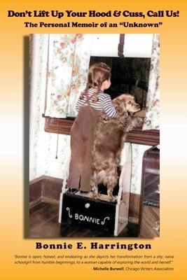 Don't Lift Up Your Hood and Cuss, Call Us!: The Personal Memoir of an Unknown Paperback Ewings Publishing LLC