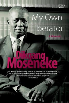 My Own Liberator: A Memoir Paperback Pan MacMillan
