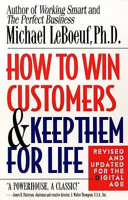 How to Win Customers and Keep Them for Life Paperback Berkley Books