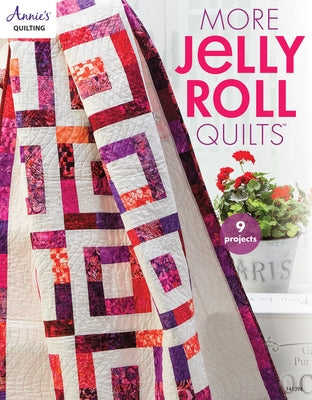 More Jelly Roll Quilts Annies