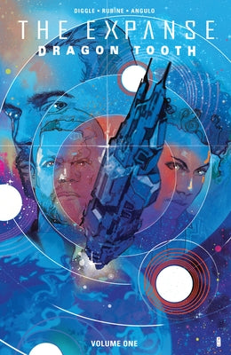 The Expanse: Dragon Tooth Vol. 1 by Diggle, Andy