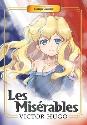 Manga Classics: Les Miserables (Paperback) by Hugo, Victor