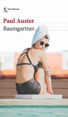 Baumgartner (Novela / A Novel) by Auster, Paul