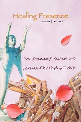 Healing Presence Paperback Earth Songs Press