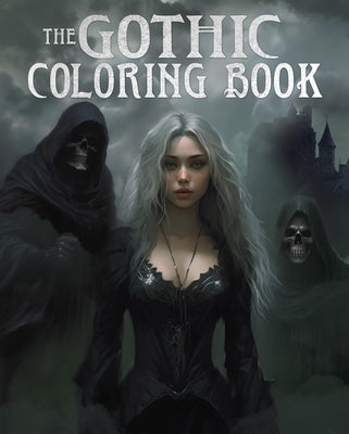 The Gothic Coloring Book: Over 45 Images Paperback Sirius Entertainment