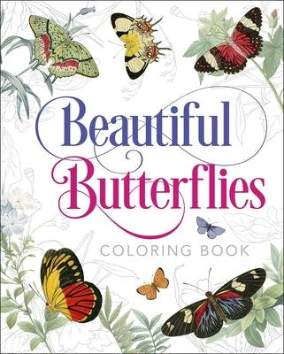 Beautiful Butterflies Coloring Book Paperback Sirius Entertainment