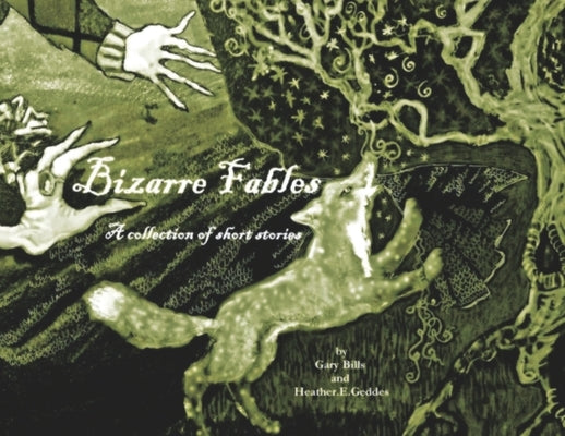 Bizarre Fables (Illustrated) Paperback Little Frenchs Media LLC