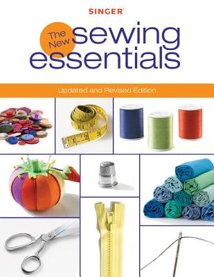 The New Sewing Essentials Paperback Quarry Books