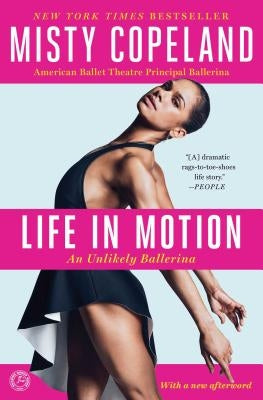 Life in Motion: An Unlikely Ballerina Paperback Touchstone Books