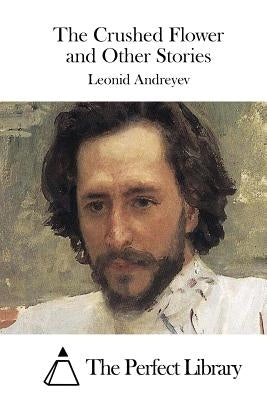 The Crushed Flower and Other Stories Paperback Createspace Independent Publishing Platform