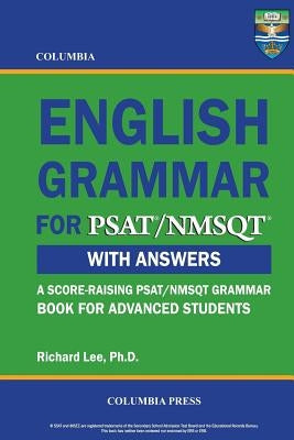Columbia English Grammar for PSAT/NMSQT Paperback Columbia Press