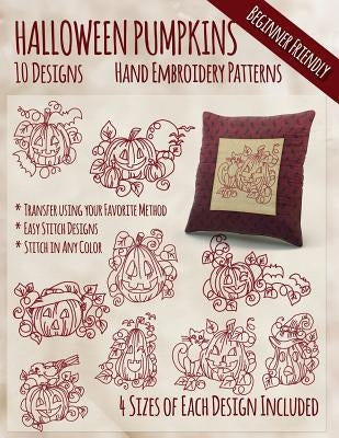 Halloween Pumpkins Hand Embroidery Patterns Paperback Createspace Independent Publishing Platform