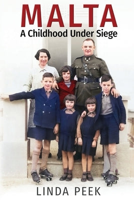 Malta A Childhood Under Siege Paperback Woodlands Publishing