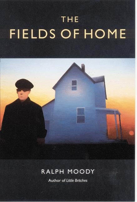 The Fields of Home Paperback Bison Books