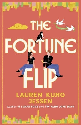 The Fortune Flip by Kung Jessen, Lauren