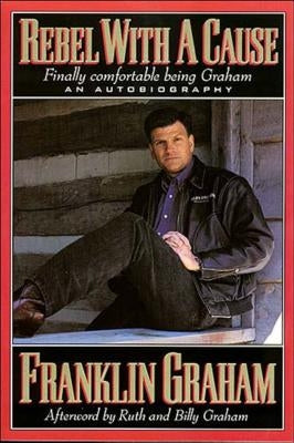 Rebel with a Cause Paperback Thomas Nelson Publishers