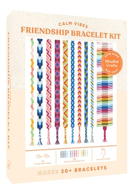 Mindful Crafts: Calm Vibes Friendship Bracelet Kit Other Chronicle Books