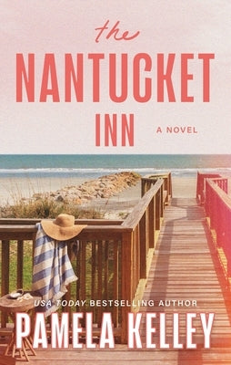 The Nantucket Inn by Kelley, Pamela