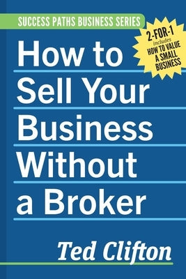 How to Sell Your Business Without a Broker Purplesage Books, LLC