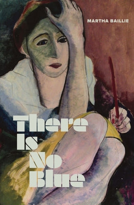 There Is No Blue Paperback Coach House Books