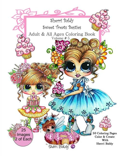 Sherri Baldy My-Besties Sweet Treats Adult coloring book Sherri Baldy My-Besties