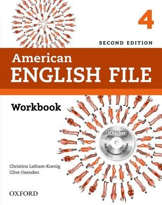 American English File Second Edition: Level 4 Workbook: With Ichecker [With CD (Audio)] Paperback Oxford University Press, USA