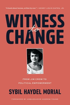 Witness to Change: From Jim Crow to Political Empowerment Paperback Blair