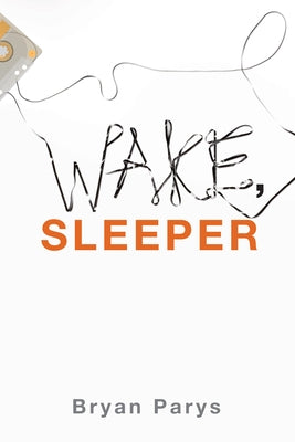 Wake, Sleeper Paperback Cascade Books