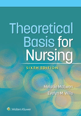 Theoretical Basis for Nursing Paperback LWW