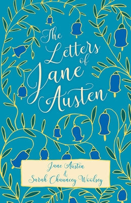 The Letters of Jane Austen Paperback White Press