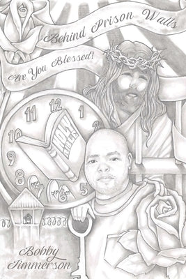 Behind Prison Walls: Are You Blessed? Paperback Christian Faith