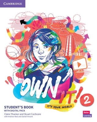 Own It! Level 2 Student's Book with Digital Pack Paperback Cambridge University Press