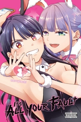 It's All Your Fault, Vol. 1: Volume 1 by Merryhachi