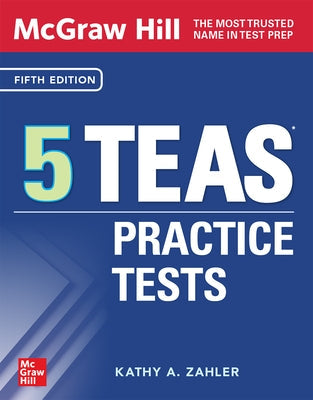 McGraw Hill 5 Teas Practice Tests, Fifth Edition Paperback McGraw-Hill Companies