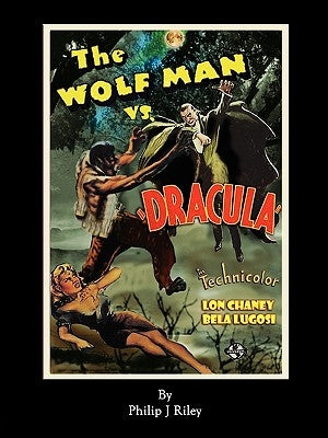 WOLFMAN VS. DRACULA - An Alternate History for Classic Film Monsters Paperback BearManor Media