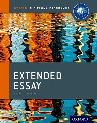 IB Extended Essay Course Book Paperback Oxford University Press, USA