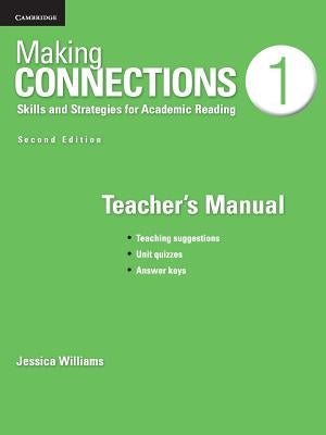 Making Connections Level 1 Teacher's Manual: Skills and Strategies for Academic Reading Paperback Cambridge University Press