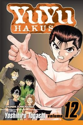 Yuyu Hakusho, Vol. 12 by Togashi, Yoshihiro
