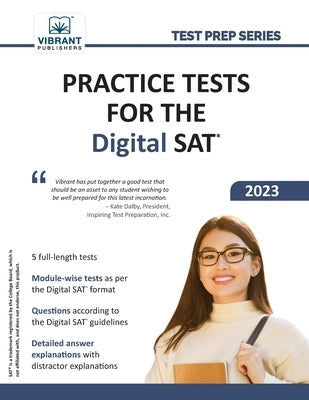 Practice Tests for the Digital SAT Paperback Vibrant Publishers