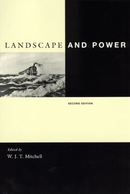 Landscape and Power, Second Edition Paperback University of Chicago Press