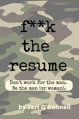 F*CK the Resume Paperback Prosperity Franchise Group
