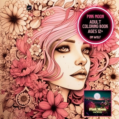 Pink Moon Adult Coloring Book Paperback Olga M. Garcia