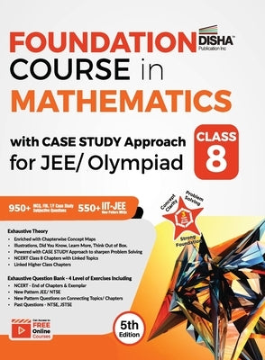Foundation Course in Mathematics with Case Study Approach for JEE/ Olympiad Class 8 - 5th Edition Paperback Disha Publication