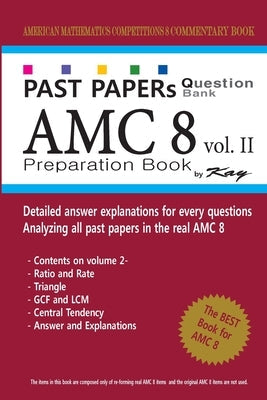 Past Papers Question Bank AMC8 [volume 2]: amc8 math preparation book Paperback Createspace Independent Publishing Platform