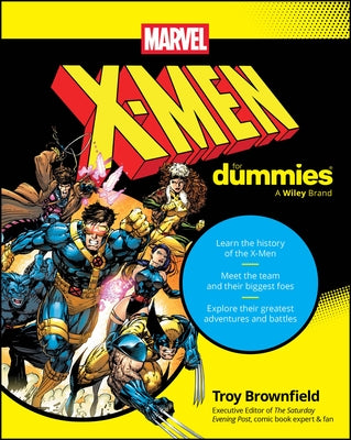 X-Men for Dummies by Troy Brownfield