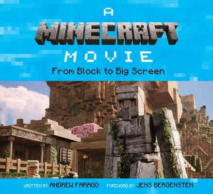 A Minecraft Movie: From Block to Big Screen Hardcover Insight Editions